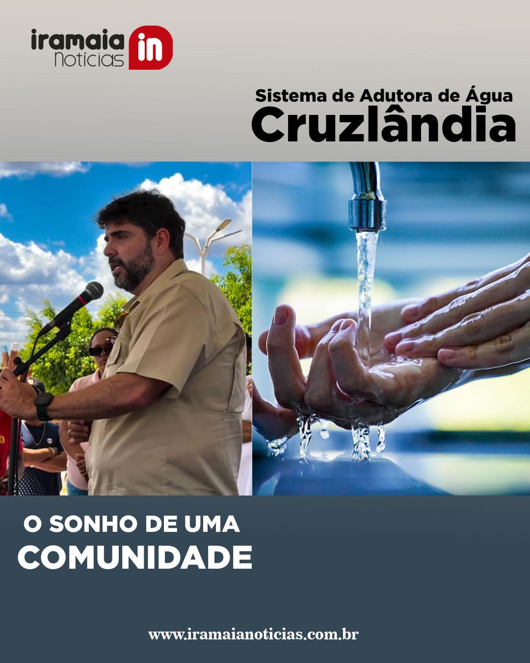 ÁGUA CHEGARÁ A CRUZLÂNDIA E REALIZARÁ O SONHO DE UMA COMUNIDADE